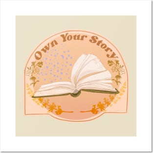 Own Your Story Posters and Art